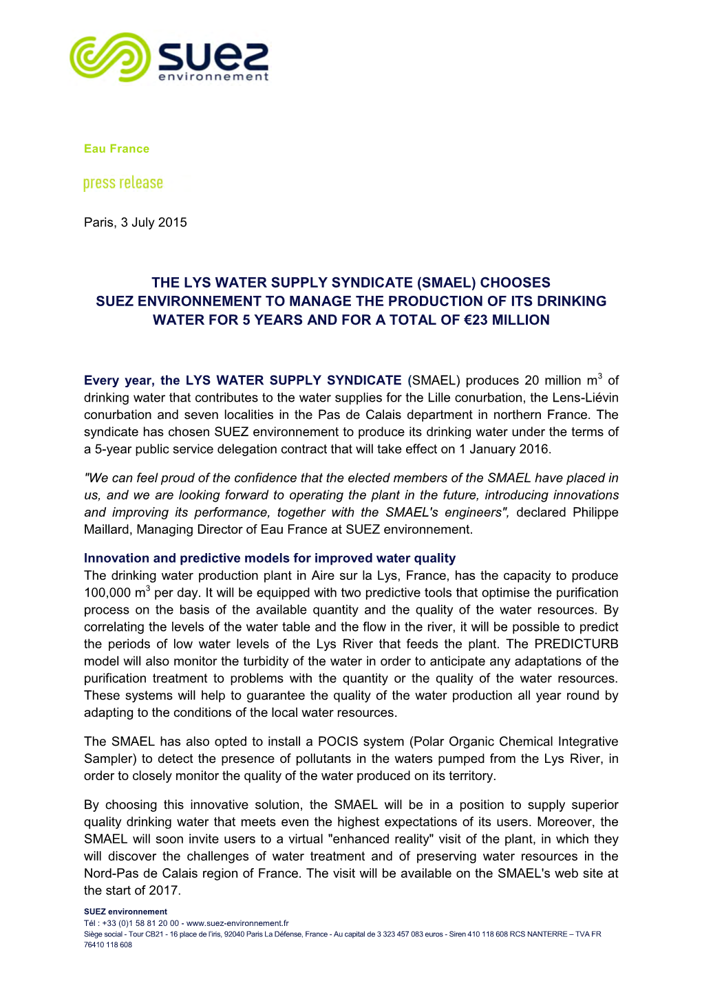 The Lys Water Supply Syndicate (Smael) Chooses Suez Environnement to Manage the Production of Its Drinking Water for 5 Years and for a Total of €23 Million