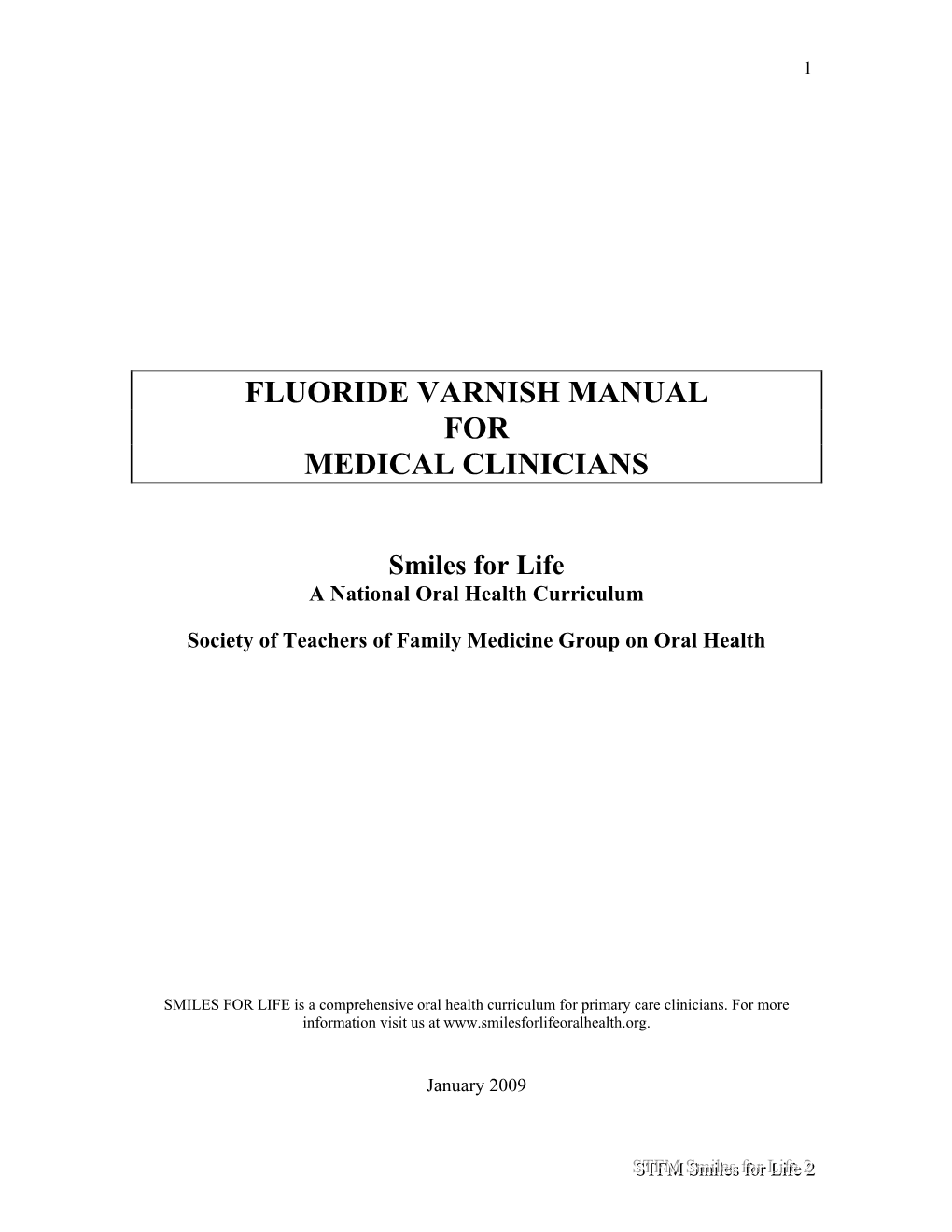 Fluoride Varnish Manual for Medical Clinicians