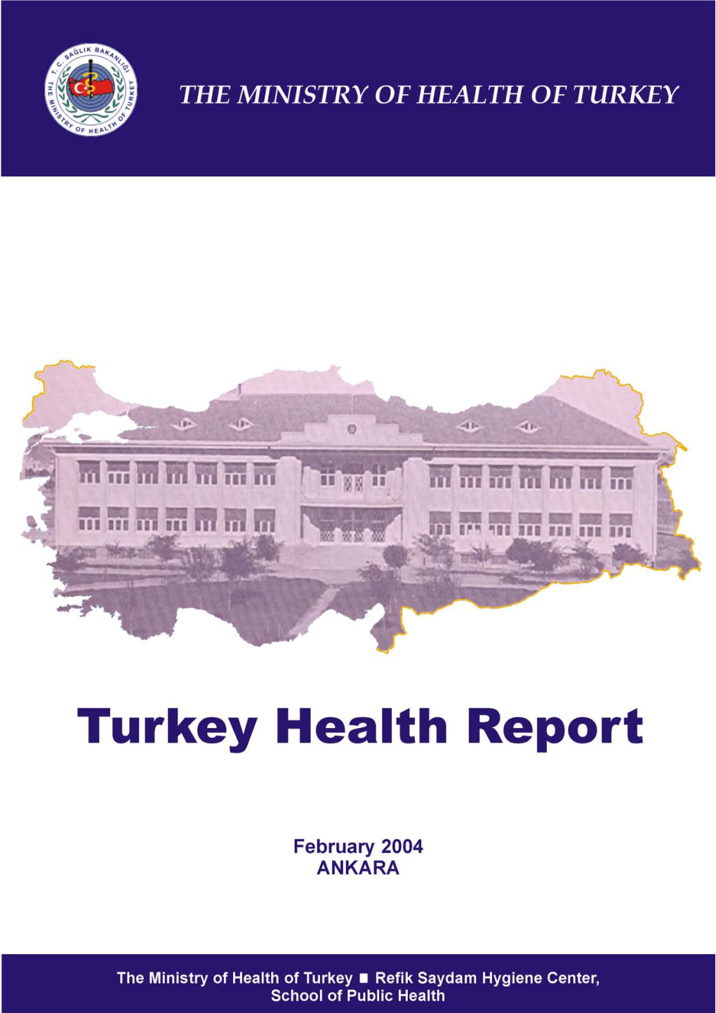 Turkey Health Report