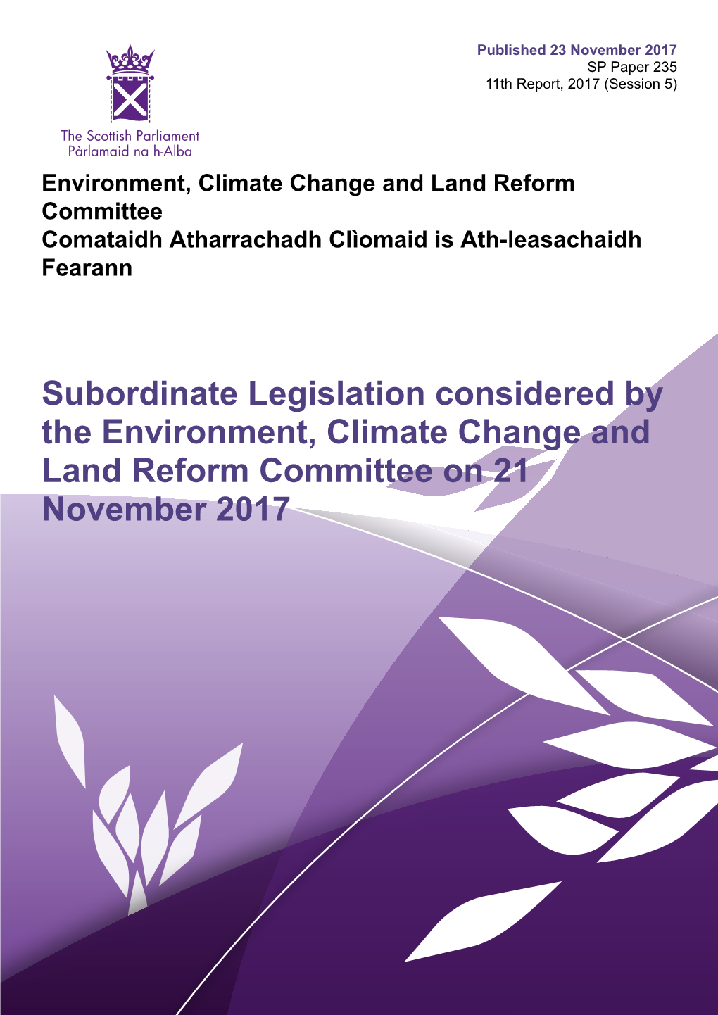 Subordinate Legislation Considered by the Environment, Climate