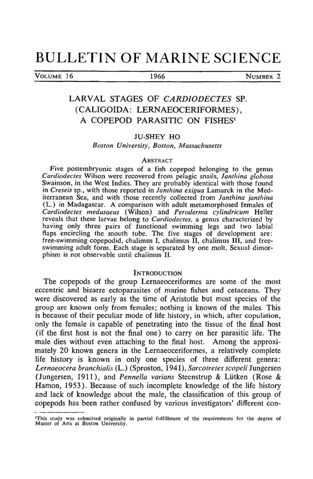 Larval Stages of &lt;I&gt;Cardiodectes&lt;/I&gt; Sp. (Caligoida: Lernaeoceriformes