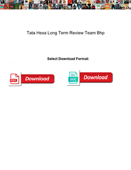 Tata Hexa Long Term Review Team Bhp