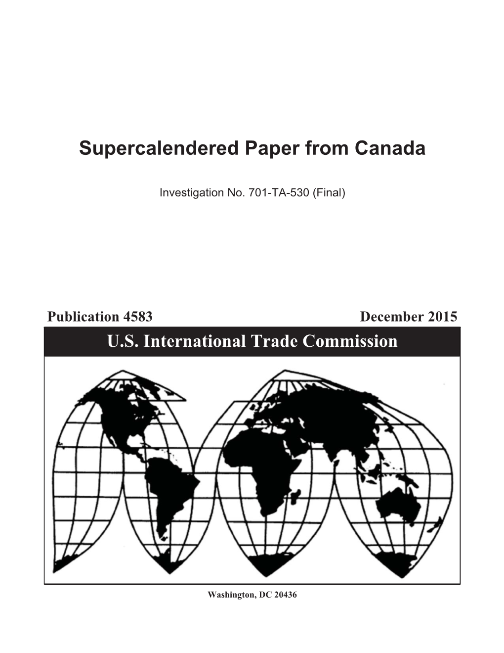 Supercalendered Paper from Canada