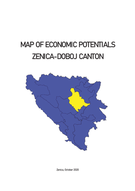 Map of Economic Potentials Zenica-Doboj Canton 1 Zenica-Doboj Canton