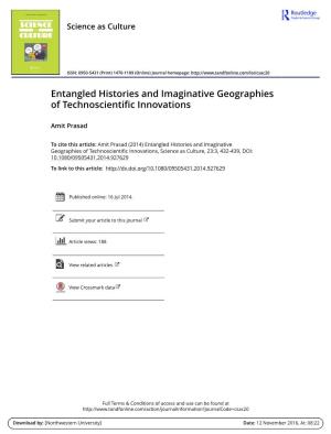 Entangled Histories and Imaginative Geographies of Technoscientific Innovations