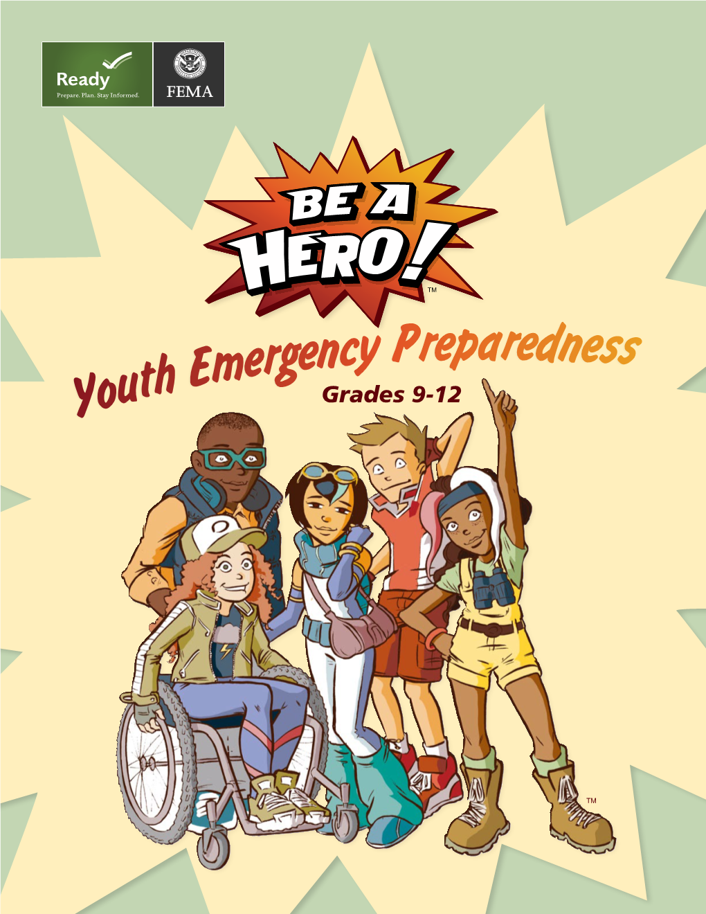 FEMA's Be a Hero! Youth Emergency Preparedness Curriculum