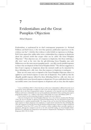 Evidentialism and the Great Pumpkin Objection
