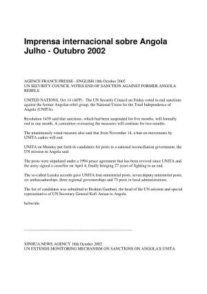 Imprensa Internacional Sobre Angola Julho - Outubro 2002