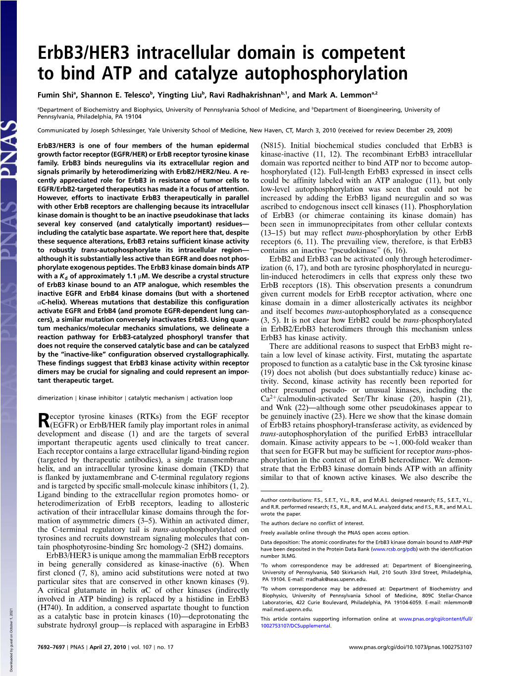 Erbb3/HER3 Intracellular Domain Is Competent to Bind ATP and Catalyze Autophosphorylation