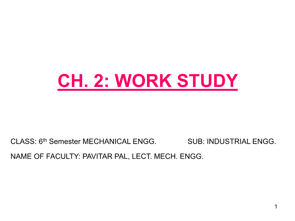 The Course Work Study (Ie 341)