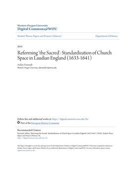 Standardization of Church Space in Laudian England (1633-1641) Ashley Fierstadt Western Oregon University, Afierstadt15@Wou.Edu