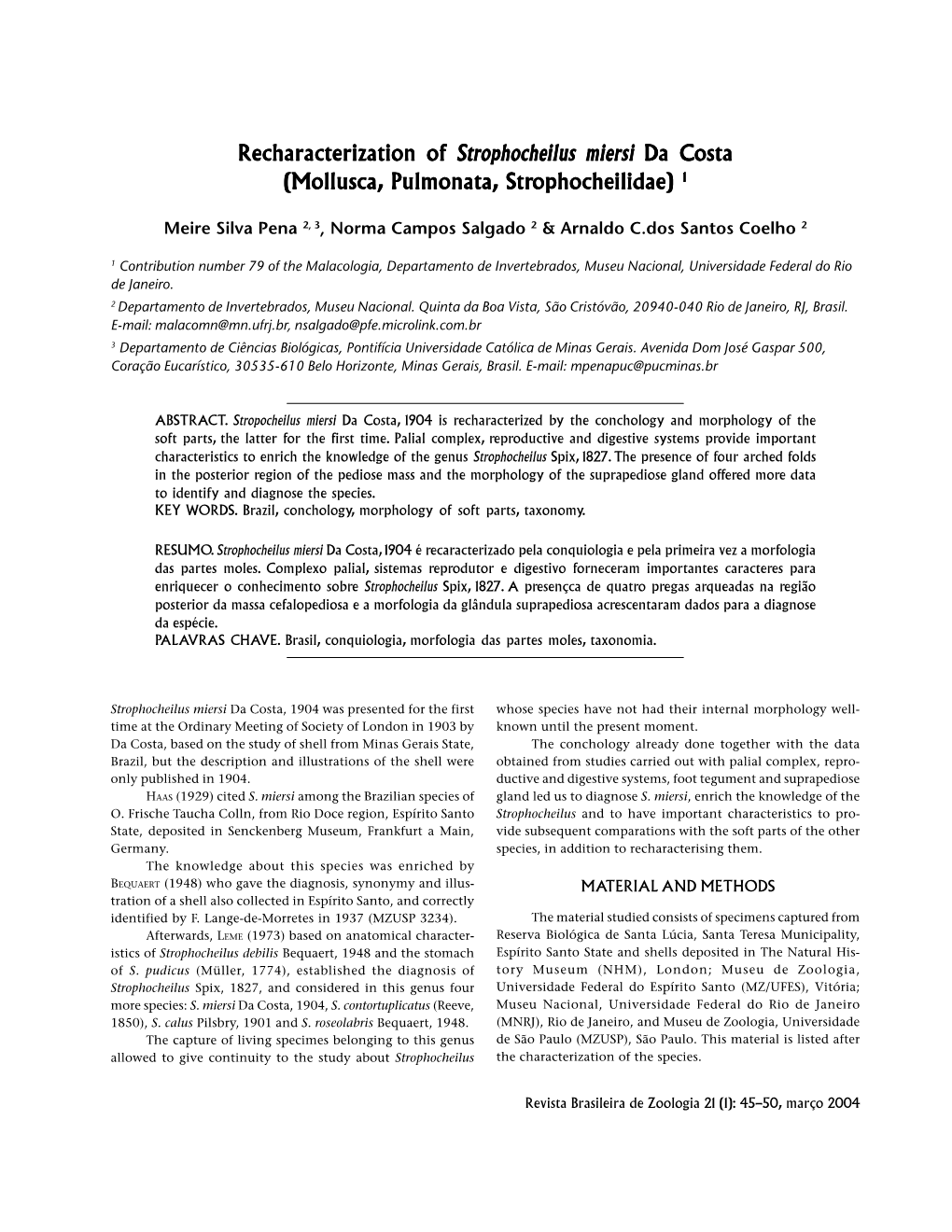 Recharacterization of Strophocheilus Miersi Da Costa (Mollusca, Pulmonata, Strophocheilidae) 1