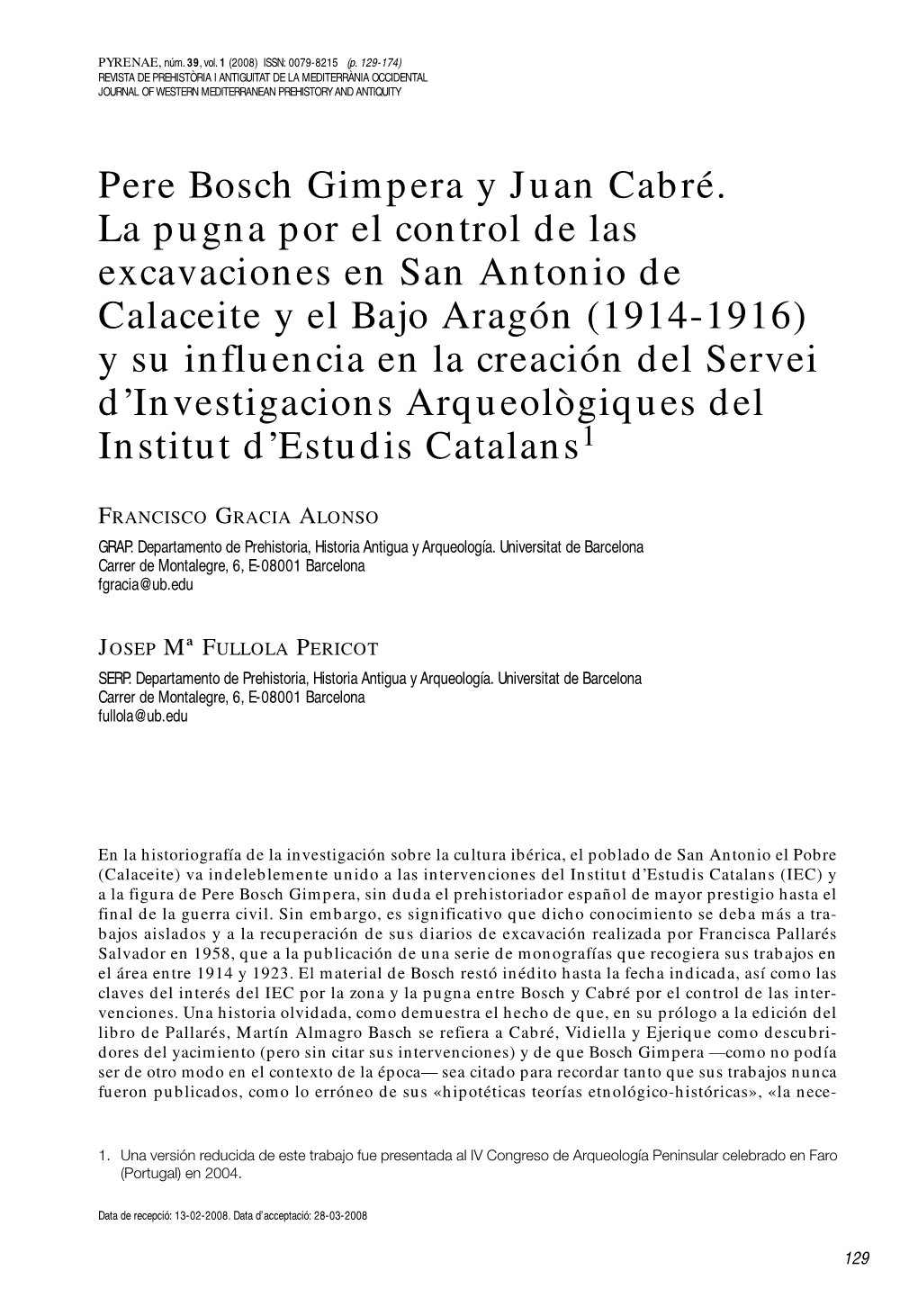 Pere Bosch Gimpera Y Juan Cabré. La Pugna Por El Control De Las Excavaciones En San Antonio De Calaceite Y El Bajo Aragón