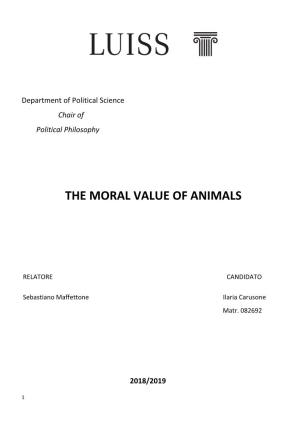 The Moral Value of Animals