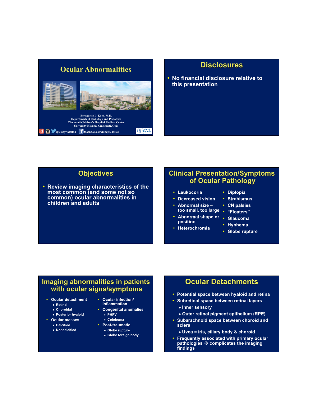 Koch Ocular Abnormalities ASHNR 2016 25 Minutes Syllabus 9.8.16