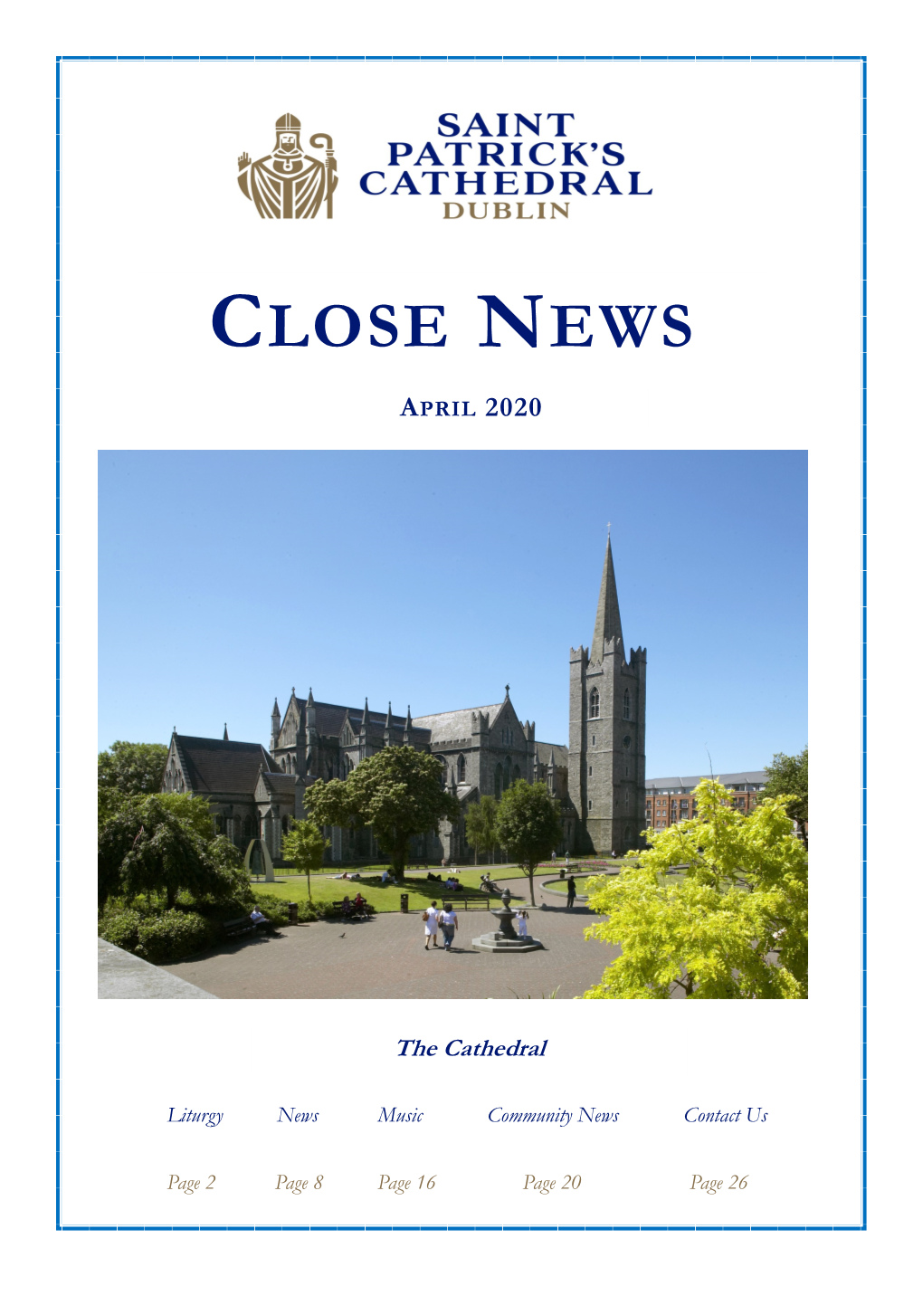 April 2020 Edition of Close News