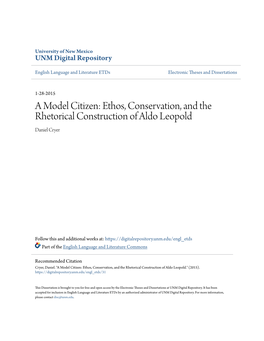 Ethos, Conservation, and the Rhetorical Construction of Aldo Leopold Daniel Cryer