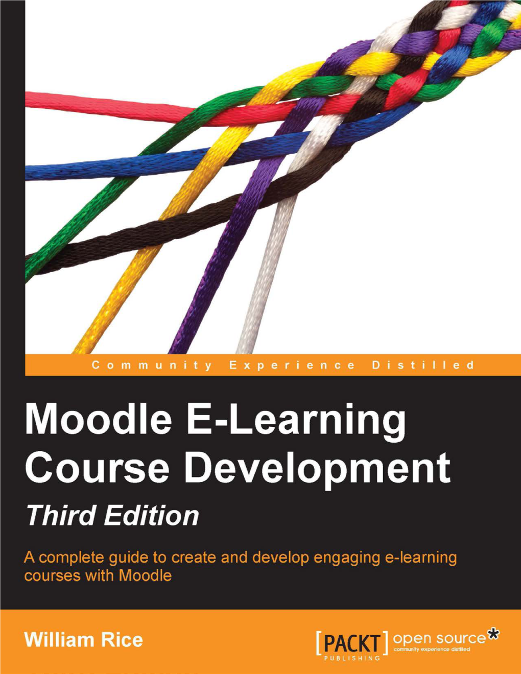 Moodle E-Learning Course Development Third Edition
