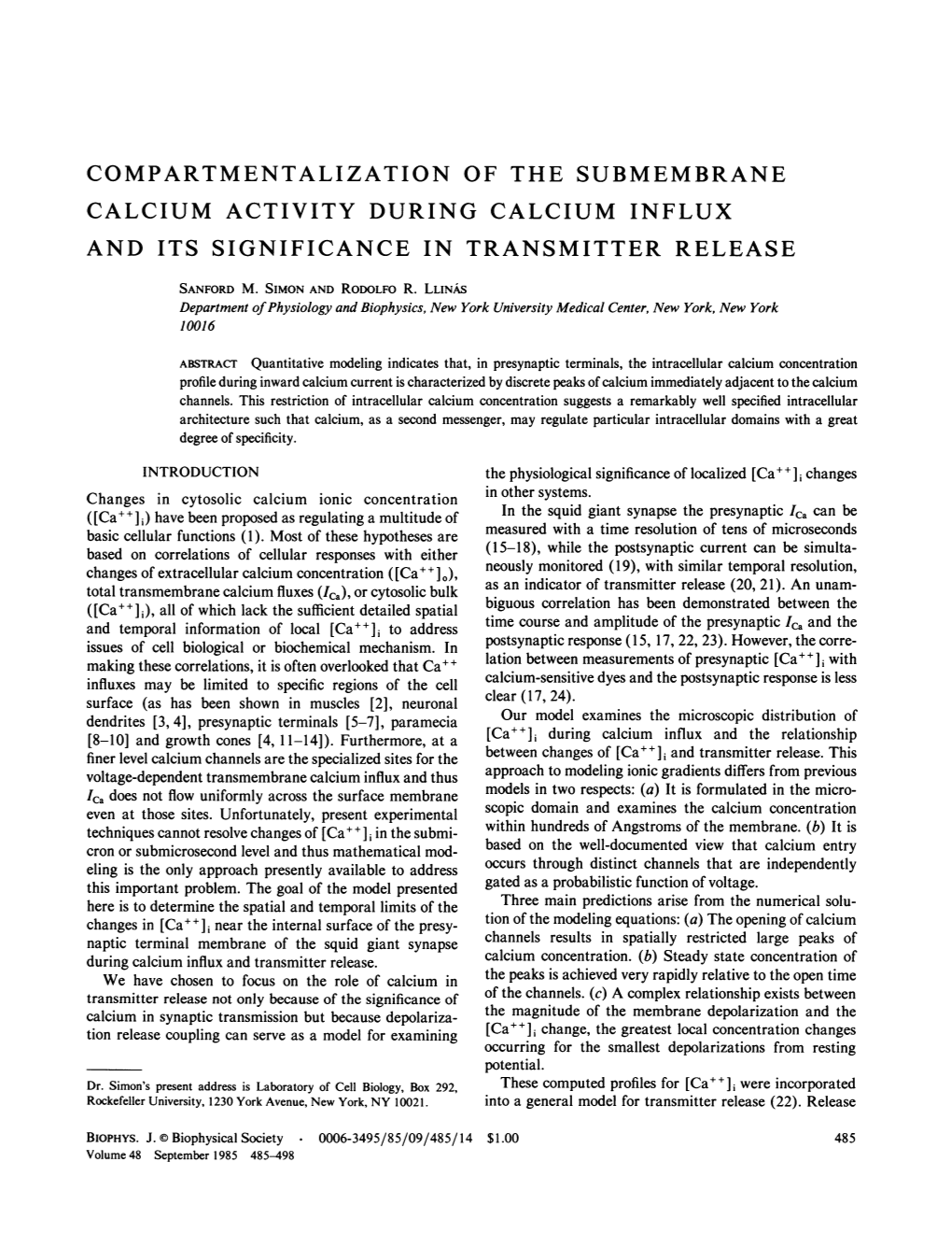 Compartmentalization of the Submembrane Calcium Activity During Calcium Influx and Its Significance in Transmitter Release