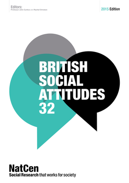 British Social Attitudes Survey Unless Otherwise Indicated