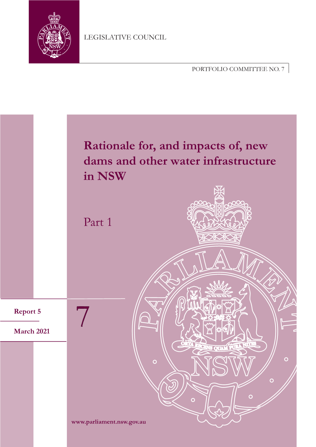 Rationale For, and Impacts Of, New Dams and Other Water Infrastructure in NSW