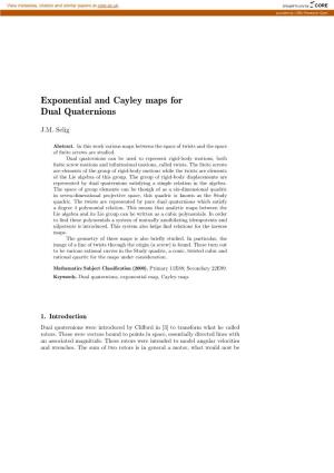 Exponential and Cayley Maps for Dual Quaternions