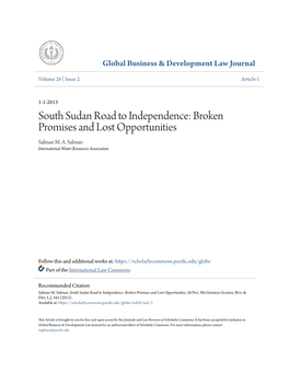 South Sudan Road to Independence: Broken Promises and Lost Opportunities Salman M