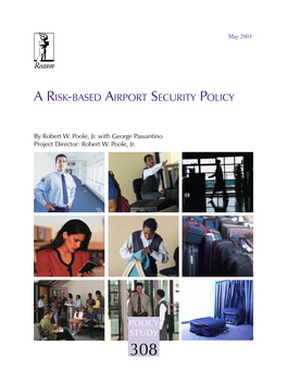 A Risk-Based Airport Security Policy