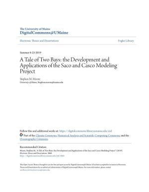 A Tale of Two Bays: the Development and Applications of the Saco and Casco Modeling Project Stephen M