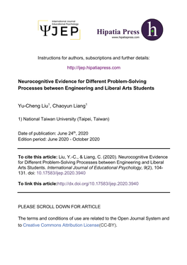 Neurocognitive Evidence for Different Problem-Solving Processes Between Engineering and Liberal Arts Students Yu-Cheng Liu1