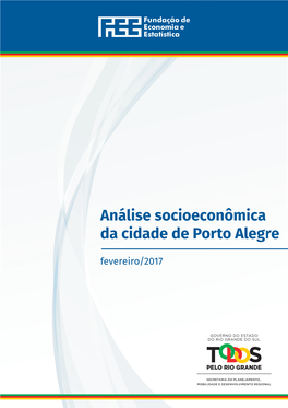 Análise Socioeconômica Da Cidade De Porto Alegre