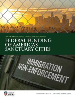 Federal Funding of America's Sanctuary Cities