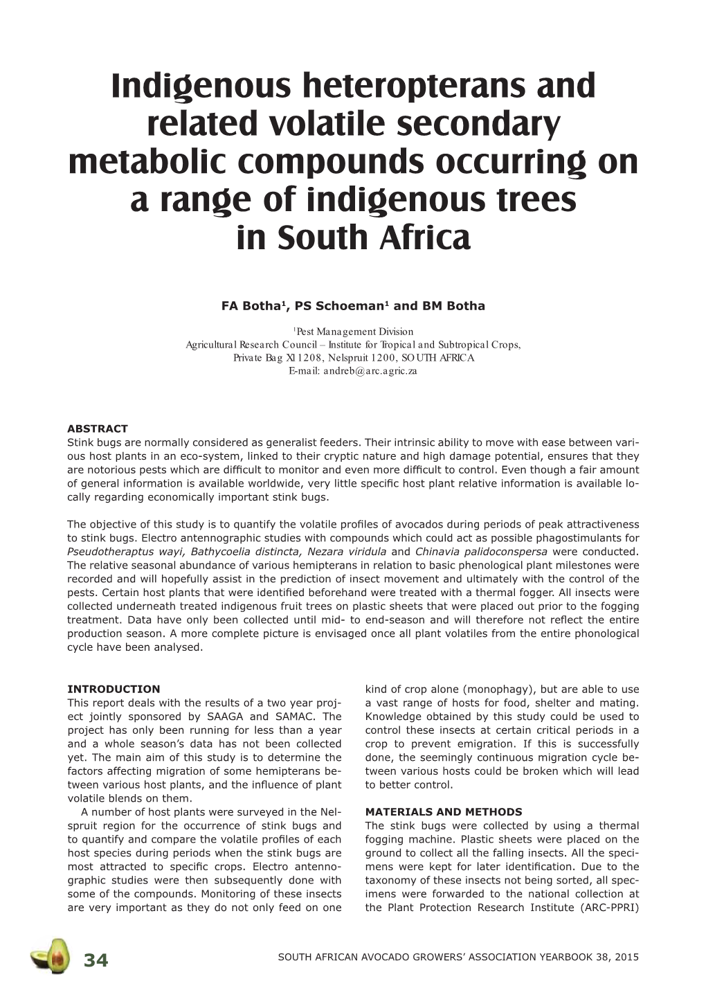 Indigenous Heteropterans and Related Volatile Secondary Metabolic