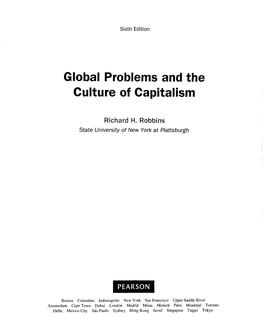 Sixth Edition Global Problems and the Culture of Capitalism Richard H