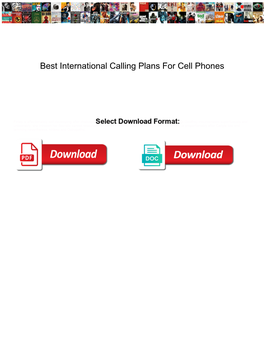 Best International Calling Plans for Cell Phones