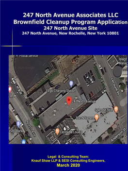 247 North Avenue Associates LLC Brownfield Cleanup Program Application 247 North Avenue Site 247 North Avenue, New Rochelle, New York 10801