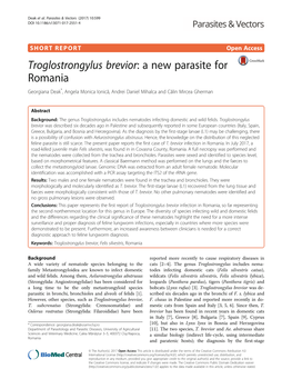 Troglostrongylus Brevior: a New Parasite for Romania Georgiana Deak*, Angela Monica Ionică, Andrei Daniel Mihalca and Călin Mircea Gherman