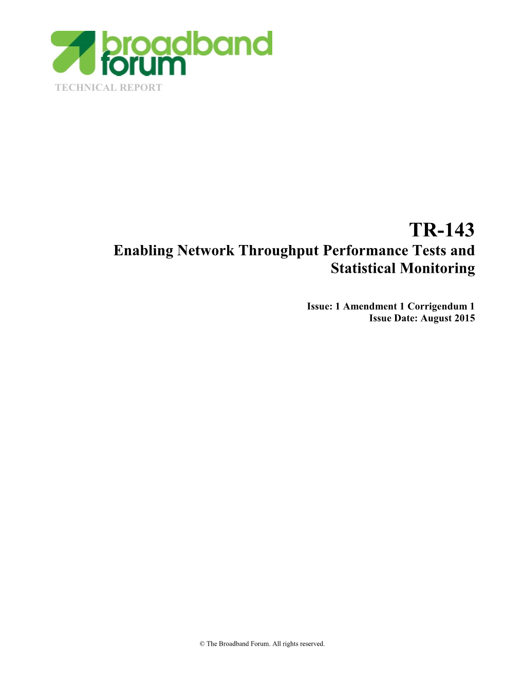 TR-143 Enabling Network Throughput Performance Tests and Statistical Monitoring