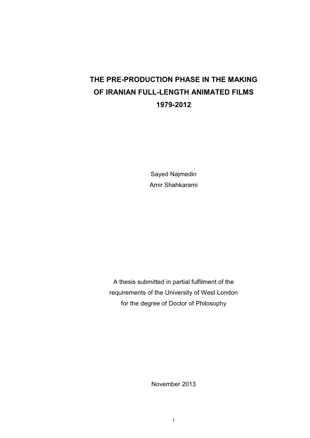 The Pre-Production Phase in the Making of Iranian Full-Length Animated Films 1979-2012