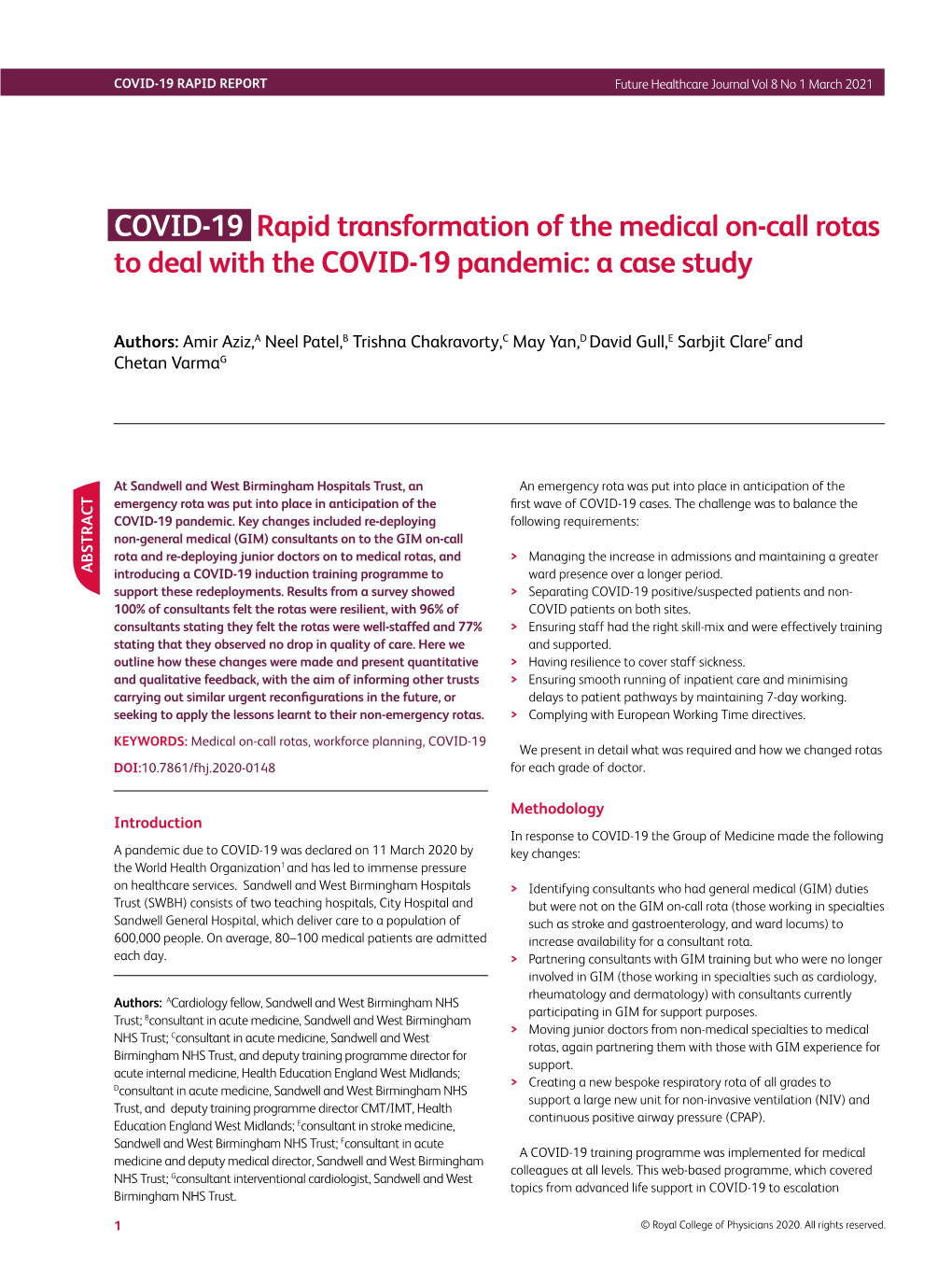 COVID-19 Rapid Transformation of the Medical On-Call Rotas to Deal with the COVID-19 Pandemic: a Case Study