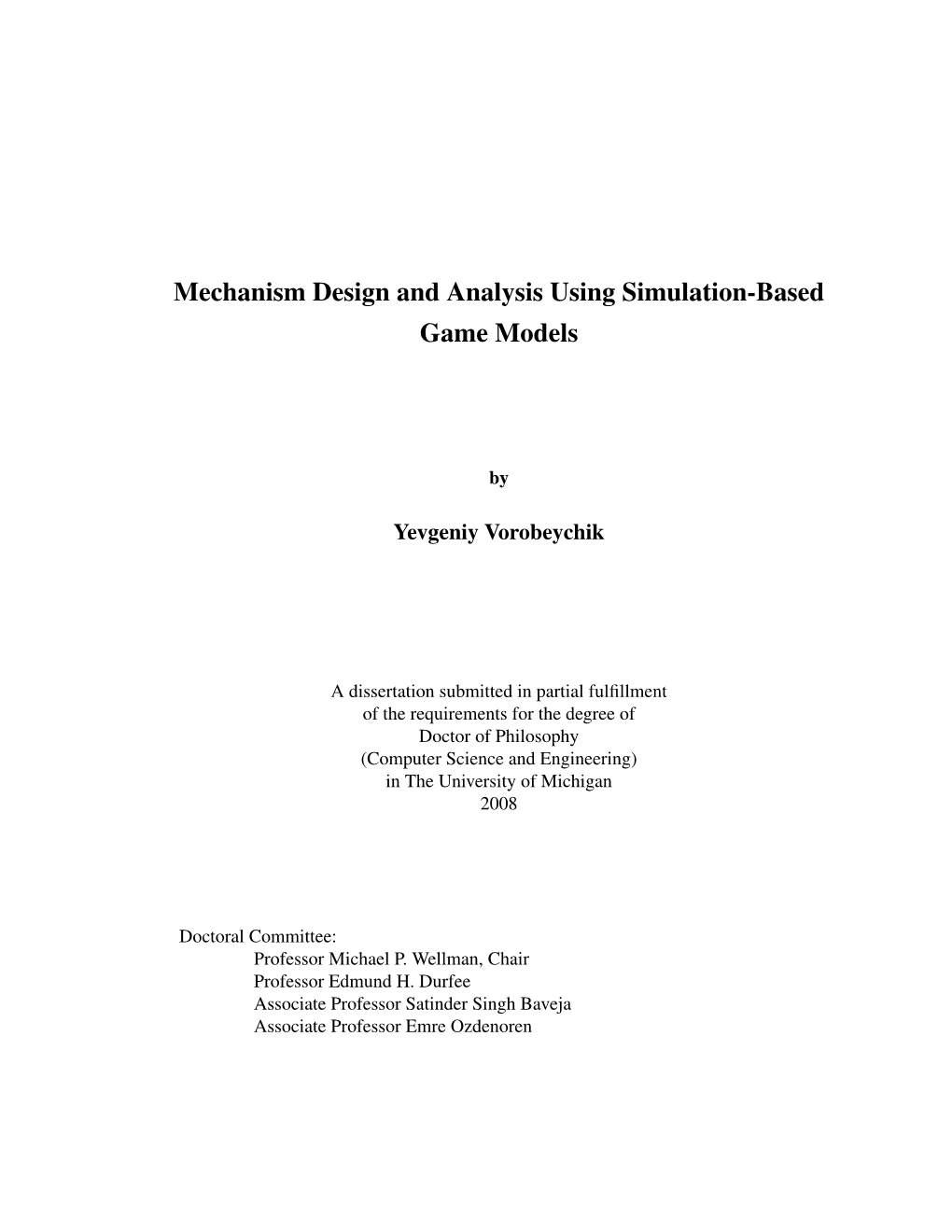 Mechanism Design and Analysis Using Simulation-Based Game Models