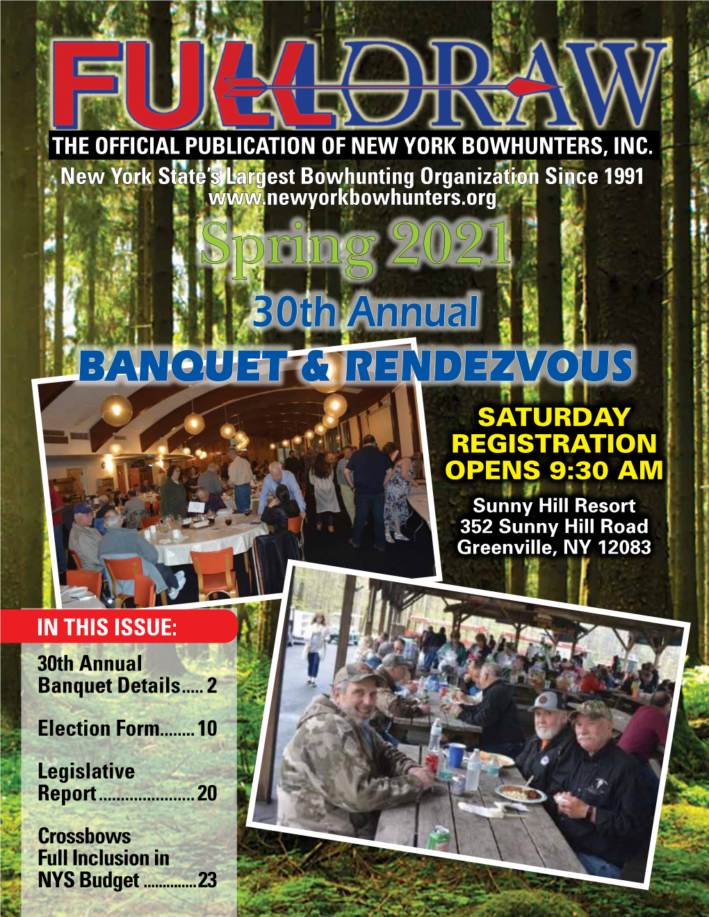 Spring 2021 30Th Annual BANQUET & RENDEZVOUS SATURDAY REGISTRATION OPENS 9:30 AM Sunny Hill Resort 352 Sunny Hill Road Greenville, NY 12083