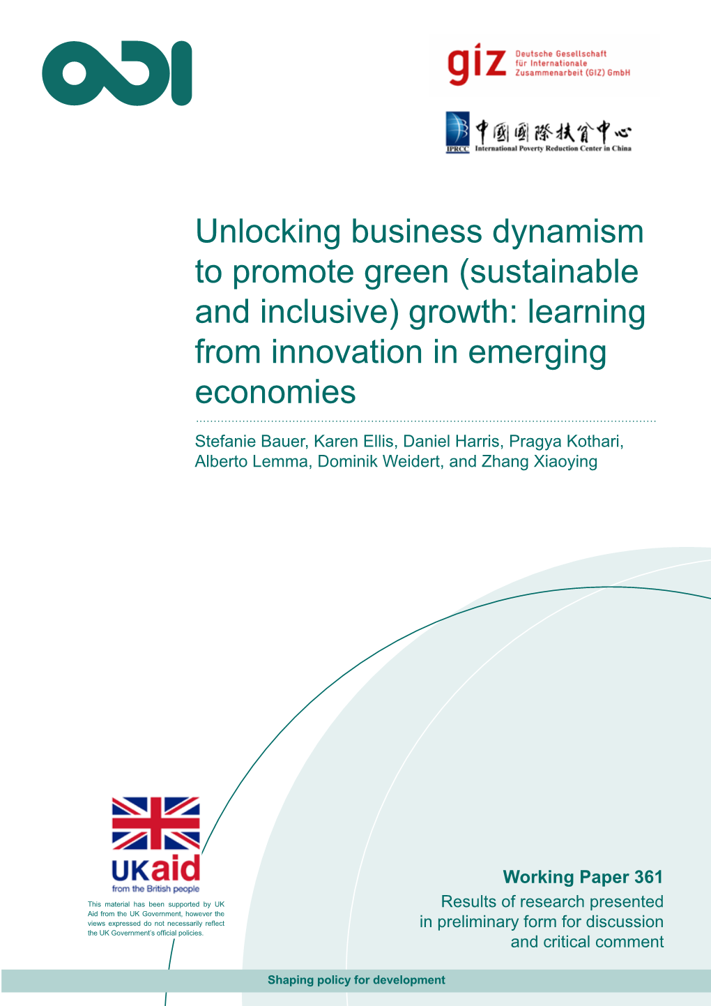 (Sustainable and Inclusive) Growth: Learning from Innovation in Emerging Economies