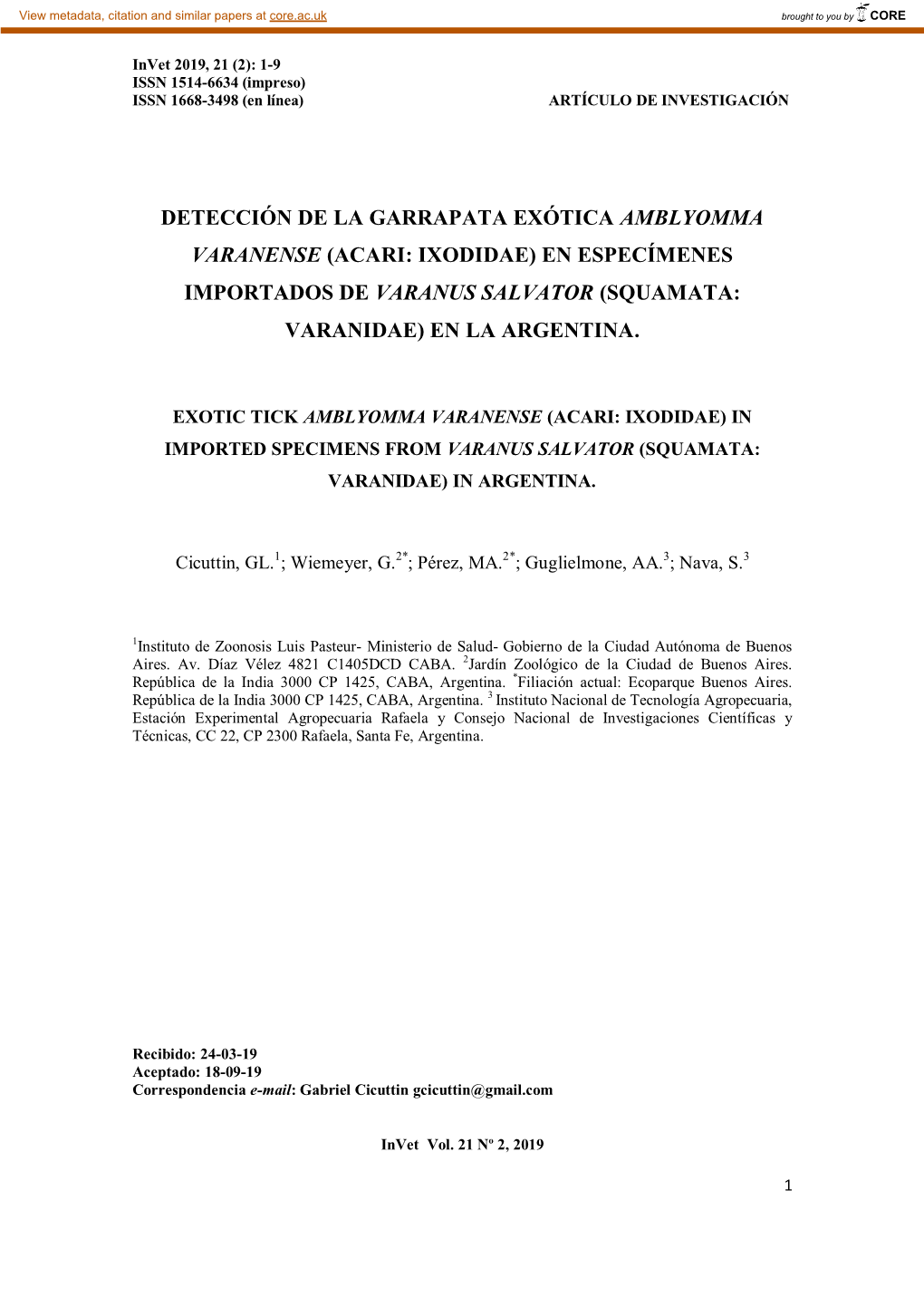 Detección De La Garrapata Exótica Amblyomma Varanense (Acari: Ixodidae) En Especímenes Importados De Varanus Salvator (Squamata: Varanidae) En La Argentina