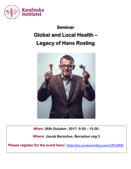 Global and Local Health – Legacy of Hans Rosling
