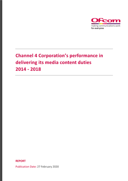 Channel 4 Corporation's Performance in Delivering Its Media Content