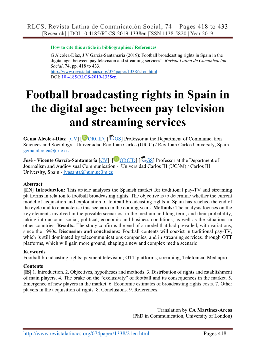 Football Broadcasting Rights in Spain in the Digital Age: Between Pay Television and Streaming Services”