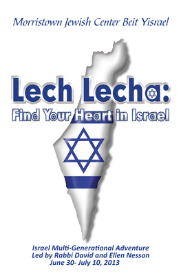 Lech Lecha: Find Your Heart in Israel