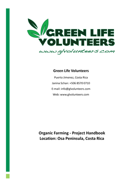 Organic Farming - Project Handbook Location: Osa Peninsula, Costa Rica