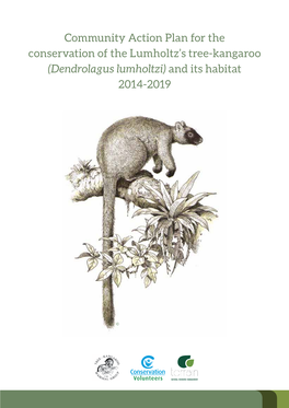 (Dendrolagus Lumholtzi) and Its Habitat 2014-2019